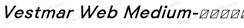 Vestmar Web Medium字体转换